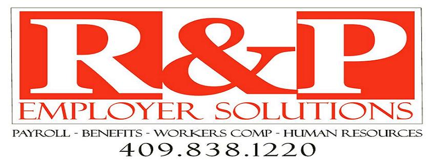 R&P Employer Solutions, Beaumont Tx Payroll Company, Payroll Company Beaumont Tx, Payroll company Southeast Texas, Payroll Company SETX, payroll company Port Arthur, payroll company Orange TX